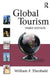Global Tourism by William F. Theobald