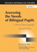 Assessing the Needs of Bilingual Pupils - Living in Two Languages by Hall Deryn