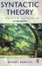 Syntactic Theory: A Unified Approach by Robert Borsley