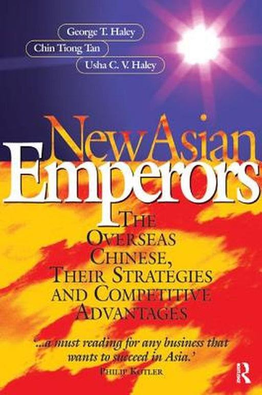 New Asian Emperors by George Haley