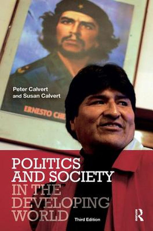 Politics and Society in the Developing World by Peter Calvert