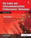 The Cable and Telecommunications Professionals' Reference: PSTN, IP and Cellular Networks, and Mathematical Techniques by Goff Hill