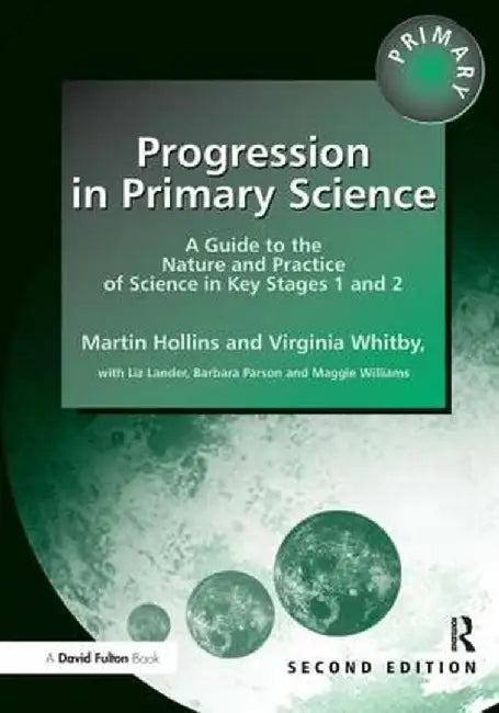Progression in Primary Science by Martin Hollins