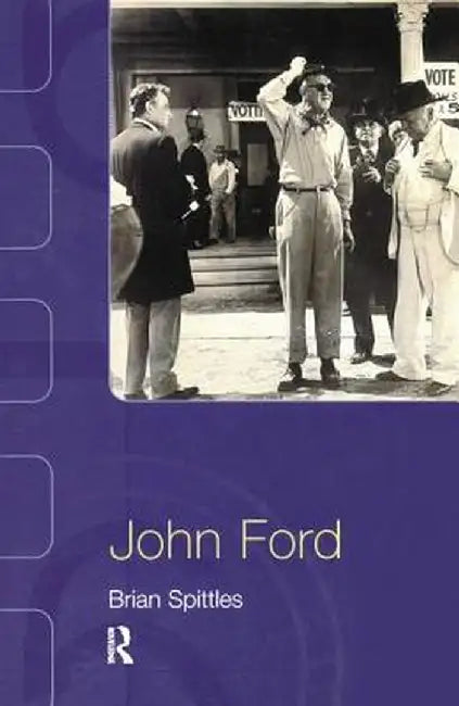 John Ford by Brian Spittles