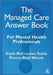 The Managed Care Answer Book by Gayle McCracken Tuttle