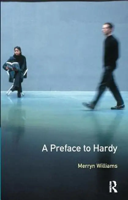 A Preface to Hardy: Second Edition by Merryn Williams