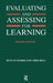 Evaluating and Assessing for Learning by Chris Bell
