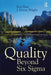 Quality Beyond Six SIGMA by Ron Basu