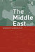 Middle East: Geography and Geopolitics by Ewan Anderson