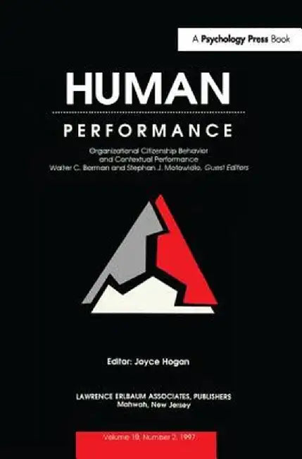 Organizational Citizenship Behavior and Contextual Performance: A Special Issue of Human Performance by Walter C. Borman