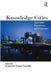 Knowledge Cities by Francisco Carrillo