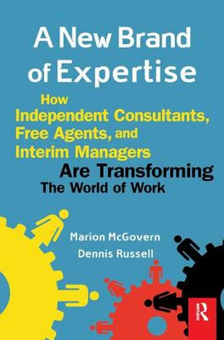 A New Brand of Expertise by Dennis Russell