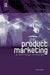 Product Marketing for Technology Companies by Mark Butje