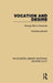 Vocation and Desire: George Eliot's Heroines by Dorothea Barrett