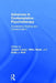 Advances in Contemplative Psychotherapy: Accelerating Healing and Transformation by Joseph Loizzo, Emily J. Wolf, Miles Neale