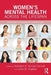 Women's Mental Health Across the Lifespan: Challenges, Vulnerabilities, and Strengths by Kathleen Kendall-Tackett