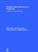 Positive Psychotherapy for Psychosis: A Clinician's Guide and Manual by Mike Slade