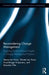 Reconsidering Change Management: Applying Evidence-Based Insights in Change Management Practice by Steven ten Have
