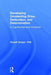 Developing Unrelenting Drive, Dedication, and Determination: A Cognitive Behavior Workbook by Russell Grieger