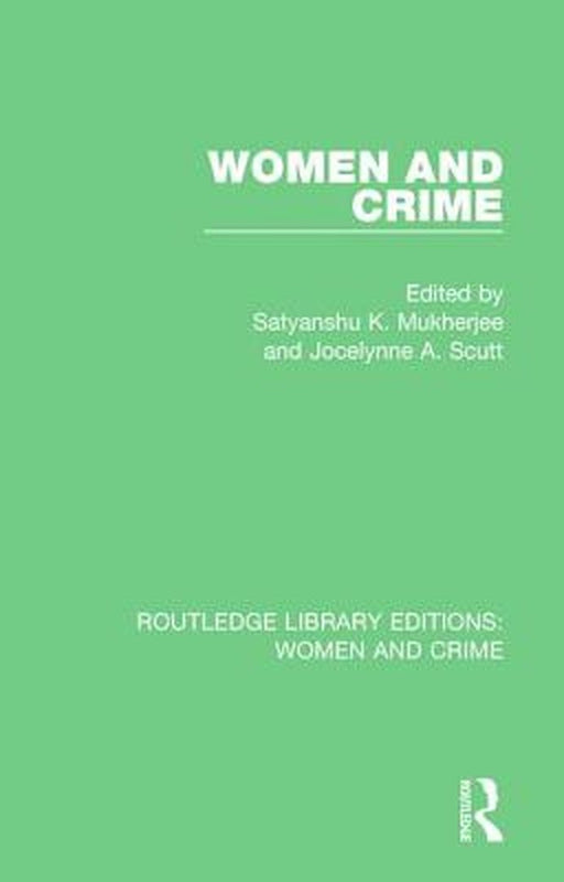 Women and Crime by S. K. Mukherjee