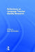 Reflections on Language Teacher Identity Research by Gary Barkhuizen
