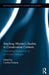 Teaching Women's Studies in Conservative Contexts: Considering Perspectives for an Inclusive Dialogue by Cantice Greene