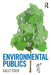 Environmental Publics by Sally Eden