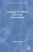 Language in African American Communities by Sonja Lanehart