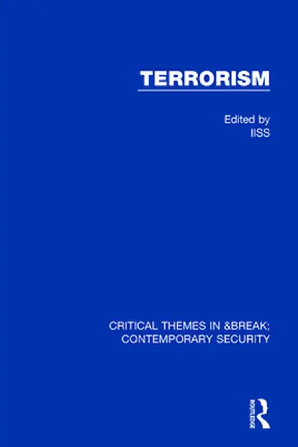 Terrorism (Iiss) by IISS