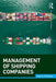 Management of Shipping Companies by Ioannis Theotokas