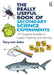 The Really Useful Book of Secondary Science Experiments: 101 Essential Activities to Support Teaching and Learning by Tracy-Ann Aston
