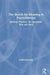 The Search for Meaning in Psychotherapy: Spiritual Practice, the Apophatic Way and Bion by Judith Pickering