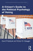 A Citizen's Guide to the Political Psychology of Voting by David P. Redlawsk