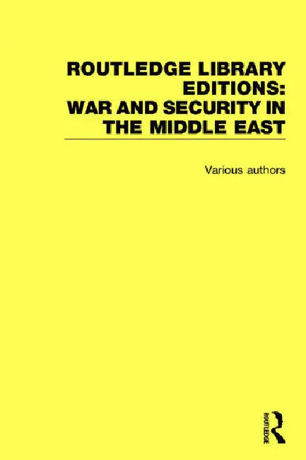 War and Security in the Middle East