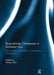 Re-Producing Chineseness in Southeast Asia: Scholarship and Identity in Comparative Perspectives by Chih-yu Shih