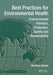 Best Practices for Environmental Health: Environmental Pollution, Protection, Quality and Sustainability by Herman Koren