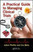 A Practical Guide to Managing Clinical Trials by JoAnn Pfeiffer