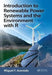 Introduction to Renewable Power Systems and the Environment with R: by Acevedo