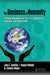 The Business of Humanity: Strategic Management in the Era of Globalization, Innovation, and Shared Value by John Camillus, Bopaya Bidanda, N. Chandra Mohan