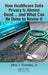 How Healthcare Data Privacy Is Almost Dead ... and What Can Be Done to Revive It! by John J. Trinckes Jr.