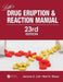 Litt's Drug Eruption and Reaction Manual by Neil Shear