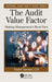 The Audit Value Factor by Samson