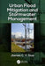 Urban Flood Mitigation and Stormwater Management by James C Y Guo