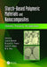 Starch-Based Polymeric Materials and Nanocomposites: Chemistry, Processing, and Applications by Jasim Ahmed