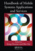 Handbook of Mobile Systems Applications and Services by Anup Kumar