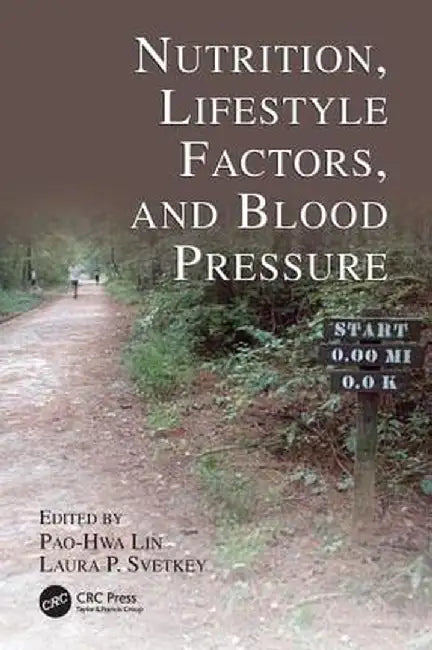 Nutrition, Lifestyle Factors, and Blood Pressure by Pao-Hwa Lin