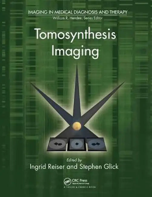 Tomosynthesis Imaging by Ingrid Reiser