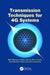 Transmission Techniques for 4g Systems by Mario Marques da Silva