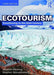 Ecotourism: Transitioning to the 22nd Century by Stephen Wearing