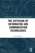 The Diffusion of Information and Communication Technologies by Ewa Lechman